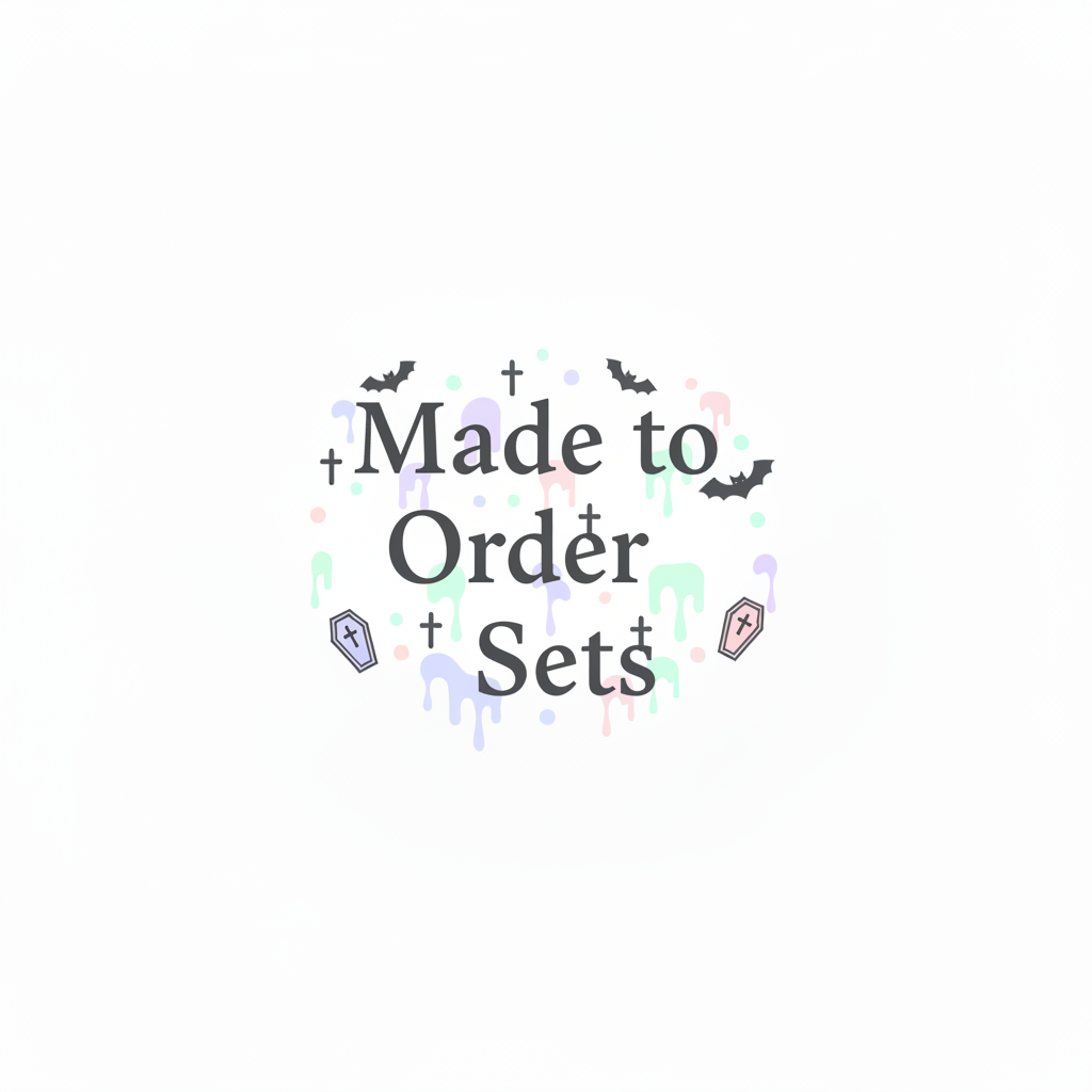 Made to Order Sets